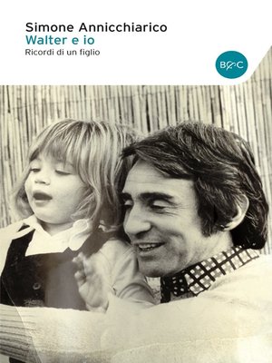 cover image of Walter e io